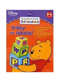  - Irány az iskola! - Micimackóval tanulok:Első feladatok -  5-6 éveseknek, null 2010 antikvár könyv