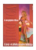 Bíró Ica - A megújulás titkai