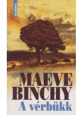 Maeve Binchy - A vérbükk