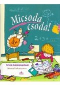Nagy Éva - Micsoda csoda!