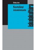 Érfalvy Lívia - Kosztolányi írásművészete