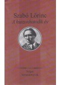 Szabó Lőrinc - A huszonhatodik év