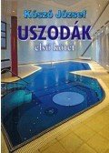 Kószó József - USZODÁK - ELSŐ KÖTET