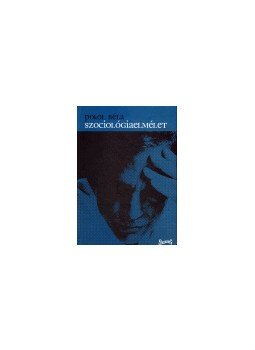 Pokol Béla - Szociológiaelmélet, null 2004 antikvár könyv