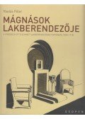 Rostás Péter - Mágnások lakberendezője
