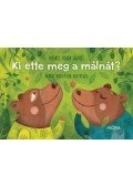 Nemes Nagy Ágnes - Ki ette meg a málnát?