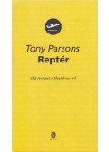 Tony PARSONS - Reptér