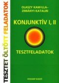 Zimányi Katalin,Olaszy Kamilla - KONJUNKTÍV I,II. - TESZTFELADATOK - TESZTET ÖLTÖTT FELADATOK