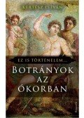 Kertész István - Botrányok az Ókorban