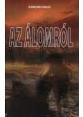 Sigmund Freud - Az álomról