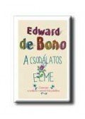 EDWARD DE BONO - A csodálatos elme