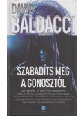 David Baldacci - Szabadíts meg a gonosztól