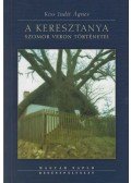 Kiss Judit Ágnes - A keresztanya