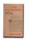 Lukácsy Sándor - A tűz cselekedetei