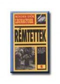 Nigel Cawthorne - Rémtettek