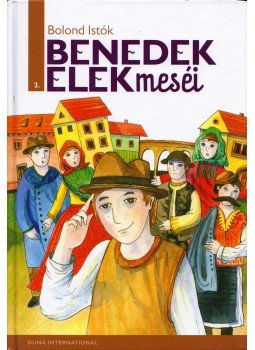 Benedek Elek - Bolond Istók Benedek Elek - Bolond Istók, Budapest 0 antikvár könyv