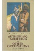 Nagy Lajos - Authoring, Barbering, & Other Occupations