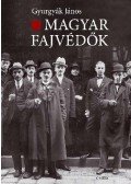 Gyurgyák János - Magyar fajvédők