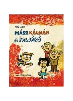 Mikó Csaba - Mász Kálmán, null 2011 antikvár könyv
