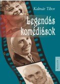 Kalmár Tibor - Legendás komédiások
