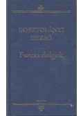 Kosztolányi Dezső - Furcsa dolgok