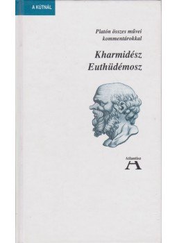 Platón - Kharmidész / Euthüdémosz Platón - Kharmidész / Euthüdémosz, Budapest 2006 antikvár könyv