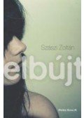 Szászi Zoltán - Elbújt
