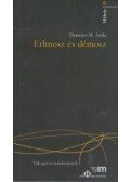Demeter M. Attila - Ethnosz és démosz - Válogatott tanulmányok 2002-2012