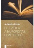 Ardamica Zorán - Fejezetek a műfordítás elméletéből