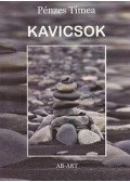Pénzes Tímea - Kavicsok