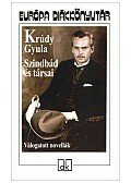 Krúdy Gyula - Szindbád és társai