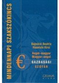 Bajnóczy Beatrix,Haavisto Kirsi - Angol-magyar, magyar-angol gazdasági szótár