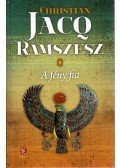 Christian Jacq - Ramszesz  I. - A fény fia