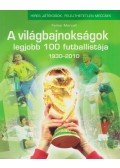 Ferkai Marcell - A világbajnokságok legjobb 100 futballistája