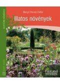 BENES,OELLER, MARGIT - Illatos növények