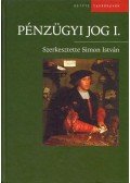 Simon István - Pénzügyi jog I.