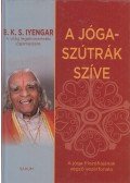 B.K.S. Iyengar - A jóga-szútrák szíve