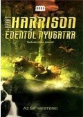 Harrison, Harry - Édentől nyugatra