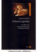 Pünkösti Árpád - A kereszt gombja