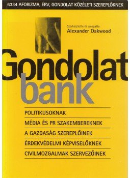 Alexander Oakwood - Gondolatbank Alexander Oakwood - Gondolatbank, Budapest 1998 antikvár könyv
