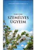 Gyurácz Ferenc - Személyes ügyeim
