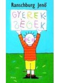 Ranschburg Jenő - Gyerekségek