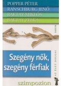 Popper Péter,Ranschburg Jenő,Baktay Miklós,Baktay Zelka - Szegény nők, szegény férfiak