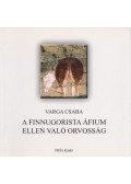 Varga Csaba - A finnugorista áfium ellen való orvosság