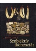 L.SIMON LÁSZLÓ - Szubjektív ikonosztáz