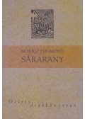 Móricz Zsigmond - Sárarany
