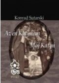 Sutarski Konrad - Az én Katyńom