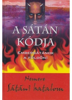 Nemere István - A sátán kódja Nemere István - A sátán kódja, Budapest 0 antikvár könyv