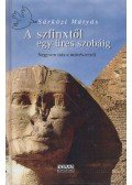 Sárközi Mátyás - A szfinxtől egy üres szobáig