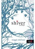 Maggie Stiefvater - Shiver - Borzongás
